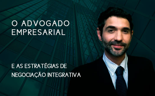 Hernadez Perez Advocacia Empresarial | o advogado empresarial e as estrategias de negociação integrativa