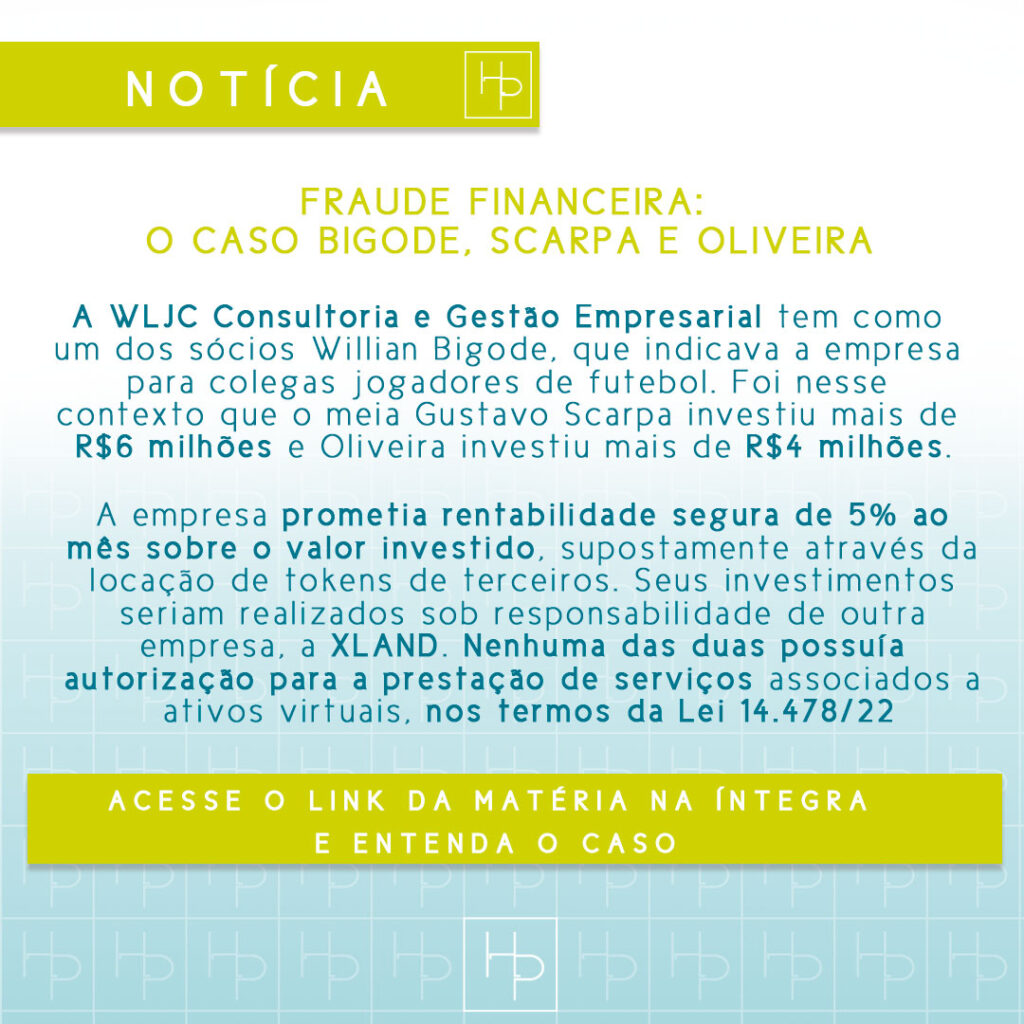 FRAUDE FINANCEIRA: O caso Bigode, Scarpa e Oliveira | Hernandez Perez Advocacia Empresarial