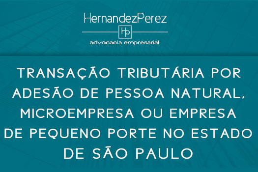Transação tributária de pessoa natural, microempresa ou empresa de pequeno porte no estado de São Paulo